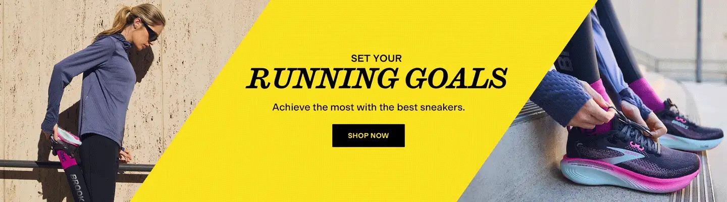 Set Your
Running Goals
Achieve the most with the best sneakers.
Shop Now
