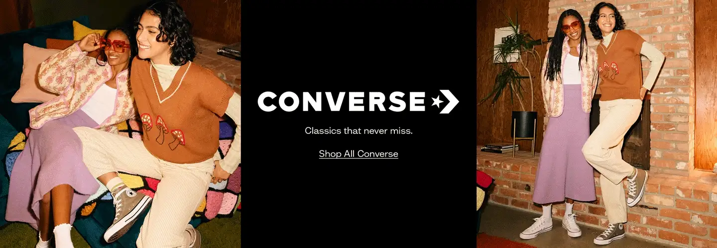 Converse is back
It's ok...you can call it a comeback.
Shop All Converse
