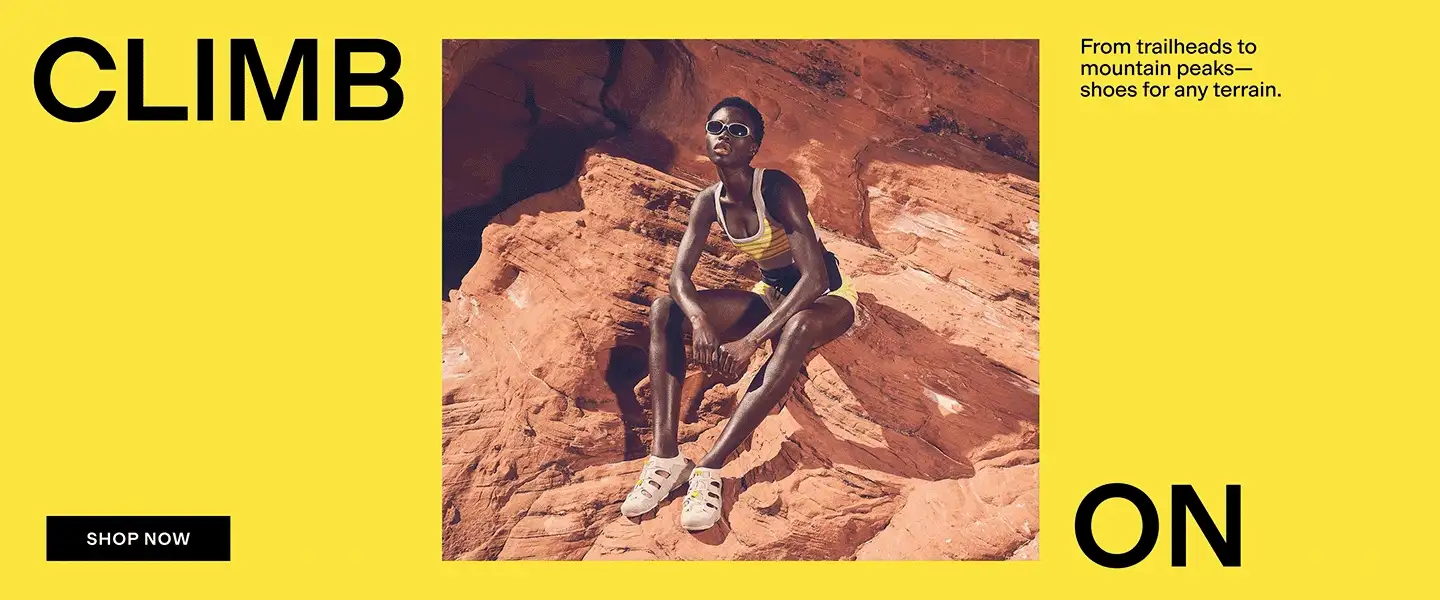 Climb On
From trailheads to mountain peaks—shoes for any terrain.
Shop Now